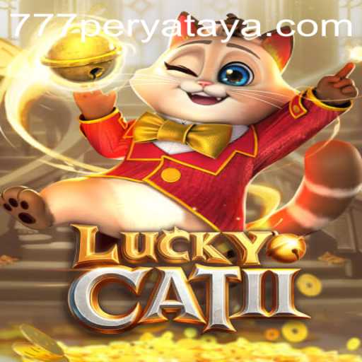 Unveiling the Excitement of LuckyCatII: The Game of Fortune with 777perya